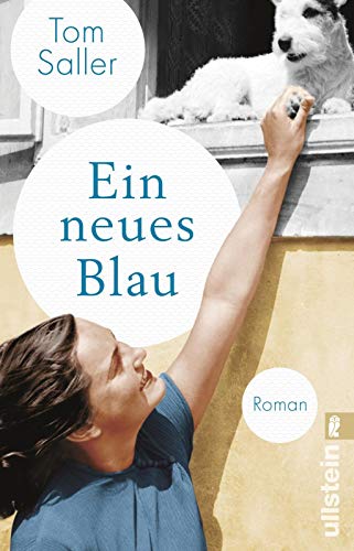 Tom Saller - Ein neues Blau: Roman - Preis vom 09.10.2026 07:28:09 h