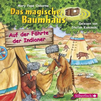Auf der Fährte der Indianer (Das magische Baumhaus 16) - Mary Pope Osborne, Audio, 9783844913743