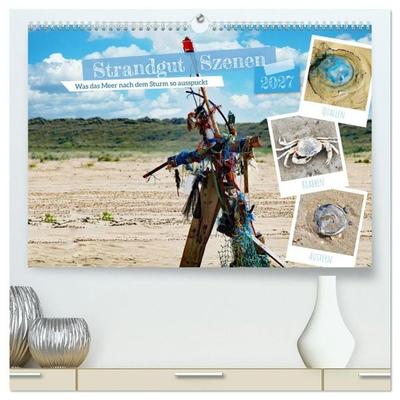 Strandgut Szenen (hochwertiger Premium Wandkalender 2027 DIN A2 quer), Kunstdruck in Hochglanz