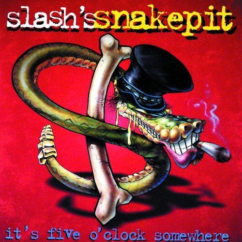 Slash'S Snakepit - It's Five O'clock Somewhere - Preis vom 11.10.2026 03:10:56 h