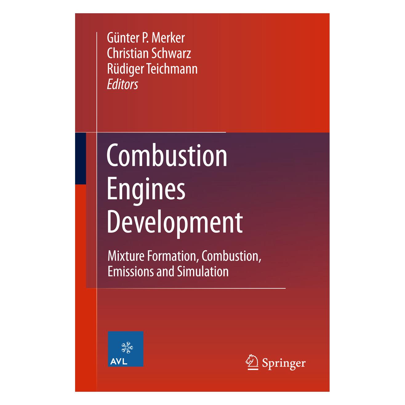 Springer Combustion Engines Development (Englisch, Softcover, Christian Schwarz, Günter P. Merker, Rüdiger Teichmann) (9582274)