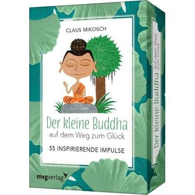 Der kleine Buddha auf dem Weg zum Glück – 55 inspirierende Impulse