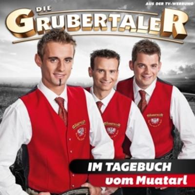 Im Tagebuch vom Muatarl - Die Grubertaler, CD