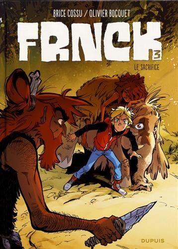 Frnck. Vol. 3. Le sacrifice - Preis vom 10.10.2026 11:48:34 h