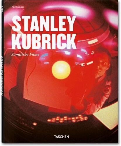 Paul Duncan - Kubrick: 25 Jahre TASCHEN - Preis vom 09.10.2026 07:28:09 h