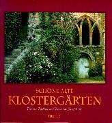 Roth, Hermann Josef - Schöne alte Klostergärten - Preis vom 09.10.2026 07:28:09 h
