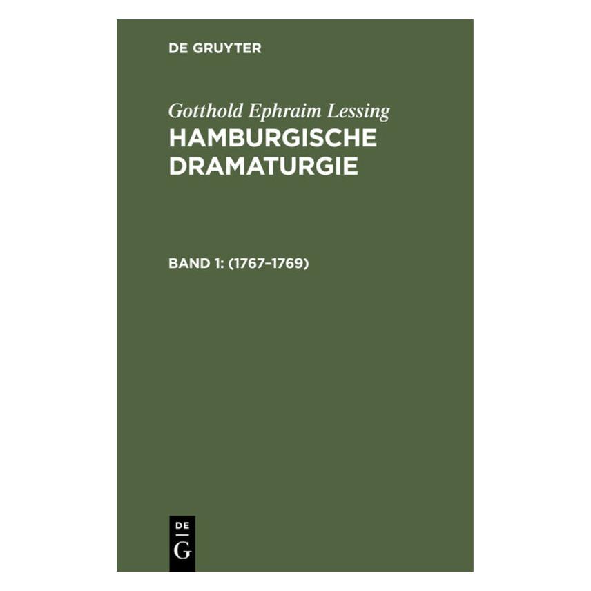De Gruyter Lessing:Hamburgische Dramaturgie: 1767- (Deutsch, Hardcover, G. E. Lessing, Gotthold Ephraim Lessing) (67710057)