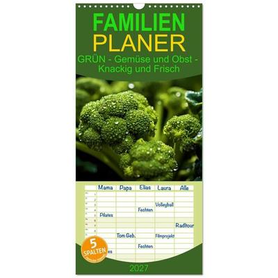 Familienplaner 2027 - GRÜN - Gemüse und Obst - Knackig und Frisch mit 5 Spalten (Wandkalender, 21 x 45 cm) CALVENDO