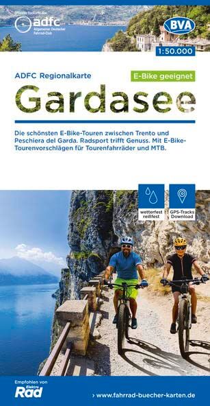 BVA BikeMedia GmbH - ADFC-Regionalkarte Gardasee, 1:50.000, E-Bike-geeignet, reiß- und wetterfest, GPS-Tracks-Download: Die schönsten E-Bike-Touren zwischen Trento und ... und MTB (ADFC-Regionalkarte 1:50.000) - Preis vom 13.10.2026 11:25:28 h