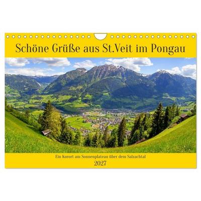 Schöne Grüße aus St.Veit im Pongau (Wandkalender 2027 DIN A4 quer), CALVENDO Monatskalender