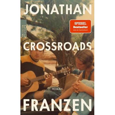 Crossroads, Taschenbuch von Jonathan Franzen, Rowohlt Taschenbuch, 978-3-499-27574-6