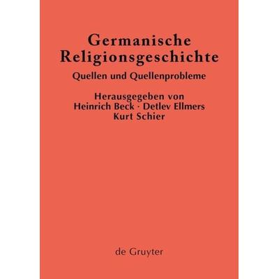Germanische Religionsgeschichte, Gebundene Ausgabe von , De Gruyter, 978-3-11-012872-7