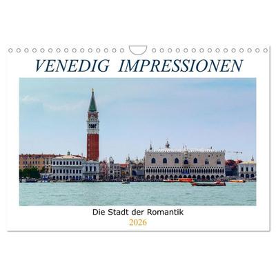 Venedig Impressionen (Wandkalender 2026 DIN A4 quer), CALVENDO Monatskalender