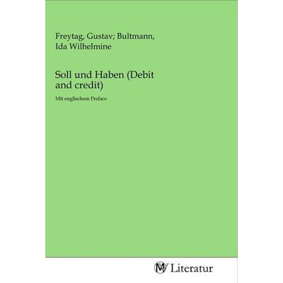 Soll und Haben (Debit and credit), Taschenbuch von , MV-Literatur, 978-3-96874-159-8