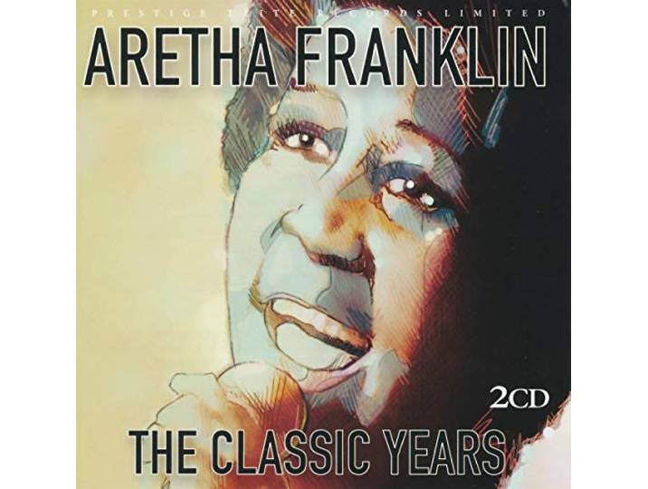 Aretha Franklin - Classic Years