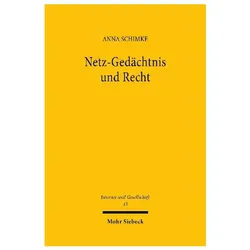 Schimke:Netz-Gedächtnis und Recht, Fachbücher von Anna Schimke
