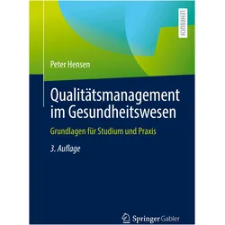 Qualitätsmanagement im Gesundheitswesen, Fachbücher von Peter Hensen