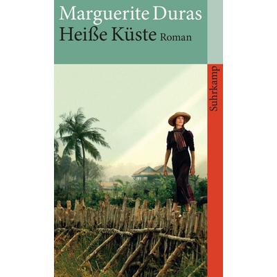 Heiße Küste, Taschenbuch von Marguerite Duras, Suhrkamp