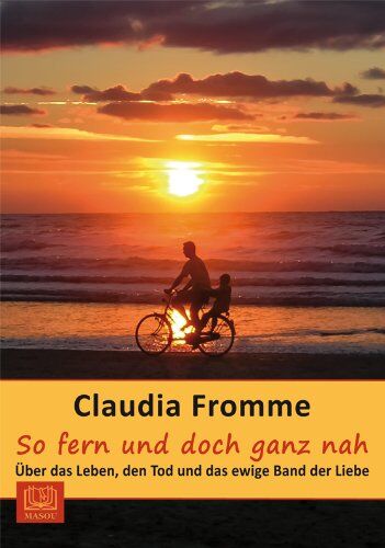 Claudia Fromme - So fern und doch ganz nah - Preis vom 13.10.2026 11:25:28 h