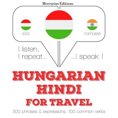 Magyar - hindi: utazáshoz - JM Gardner, Audio, 9782821149328