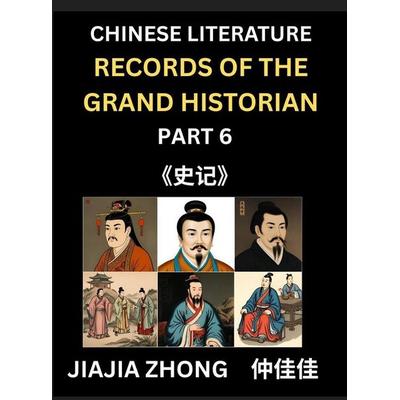Chinese Literature Records of the Grand Historian (Part 6) - Learn Mandarin Chinese Language, History and Culture by Reading Historical Events,