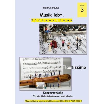 Musik lebt. (Flötenstimme) -Band 3 - -