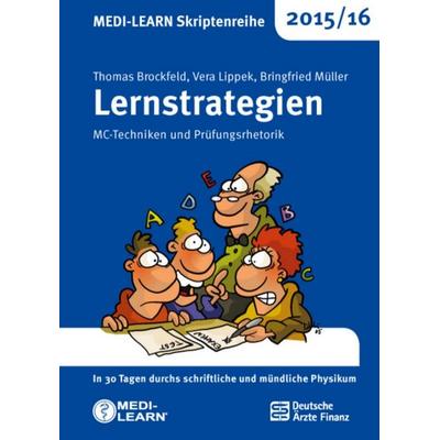 MEDI-LEARN Skriptenreihe 2015/16: Lernstrategien, Paperback von Thomas Brockfeld,Vera Lippek,Bringfried Müller, Medi-Learn