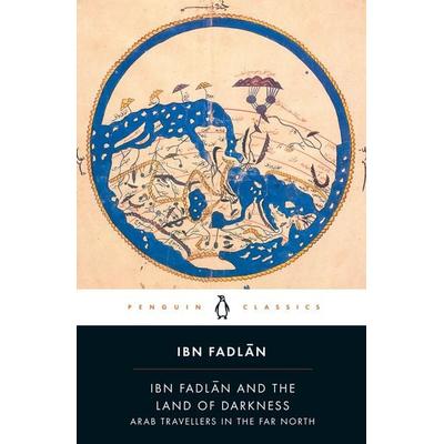 Ibn Fadlan and the Land of Darkness, Taschenbuch von Ibn Fadlan, KNV Besorgung, 978-0-14-045507-6