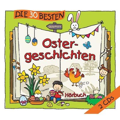 Die 30 besten Ostergeschichten - , CD, 4260167472447