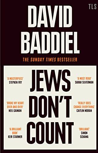 David Baddiel - Jews Don’t Count: Sunday Times Paperbacks of the Year 2022 - Preis vom 07.10.2026 11:45:10 h
