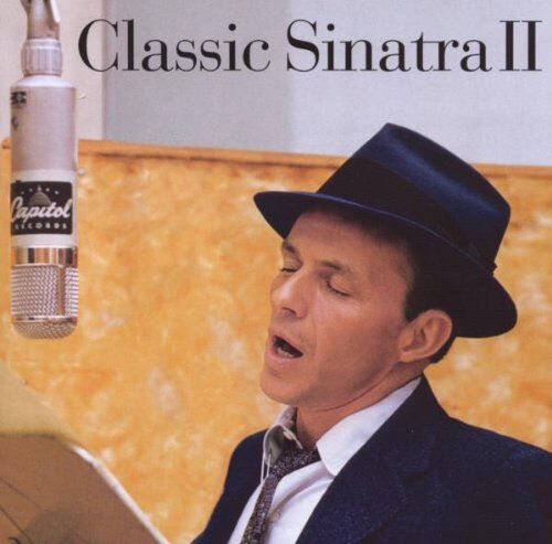 Frank Sinatra - Classic Sinatra II - Preis vom 30.09.2026 09:01:18 h