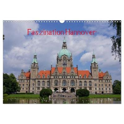 Faszination Hannover (Wandkalender 2027 DIN A3 quer), CALVENDO Monatskalender