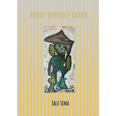 Perfekt Unperfekt Jackpot, Taschenbuch von Jalu Sima, Epubli, 978-3-565-53084-7