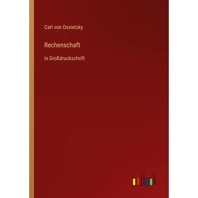 Rechenschaft, Taschenbuch von Carl Ossietzky, Outlook, 978-3-368-47922-0
