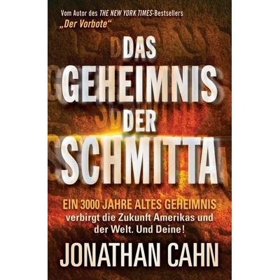 Das Geheimnis der Schmitta, Taschenbuch von Jonathan Cahn, Media! worldwidewings, 978-3-9814649-5-5
