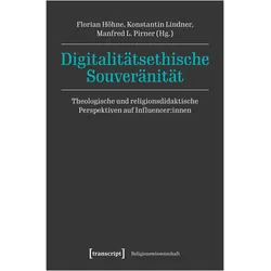 Digitalitätsethische Souveränität, Fachbücher von Konstantin Lindner, Manfred L. Pirner, Florian Höhne