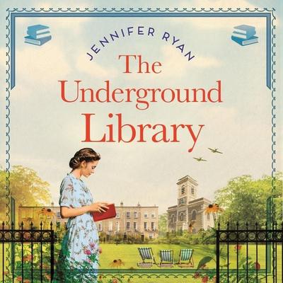 The Underground Library - Jennifer Ryan, Audio, 9781529094589