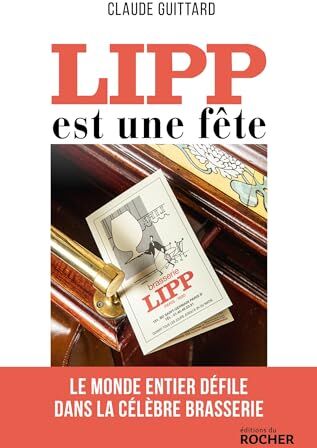 Claude Guittard - Lipp est une fête - Preis vom 14.10.2026 23:07:16 h