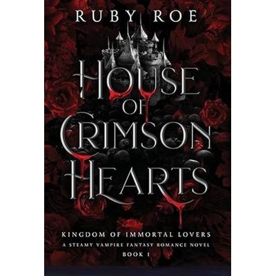 House of Crimson Hearts, Gebundene Ausgabe von Ruby Roe, Atlas Black Publishing, 978-1-913236-83-0