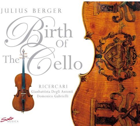 Julius Berger - Birth of the Cello - Preis vom 15.10.2026 23:06:25 h