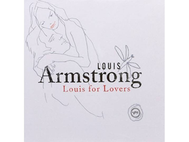 Louis Armstrong - Louis For Lovers