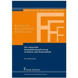Der notarielle Immobilienkaufvertrag in Italien und Deutschland, Fachbücher von Eva Wiesmann
