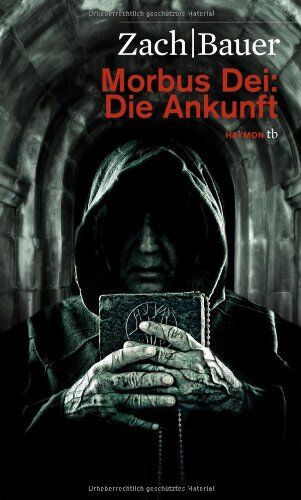 Bastian Zach - Morbus Dei: Die Ankunft. Roman - Preis vom 30.09.2026 09:01:18 h
