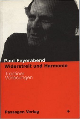Paul Feyerabend - Widerstreit und Harmonie: Trentiner Vorlesungen - Preis vom 11.10.2026 03:10:56 h