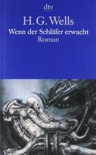 Wells, H. G. - Wenn der Schläfer erwacht: Roman - Preis vom 16.10.2026 11:41:07 h