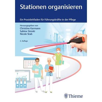 Stationen organisieren, Gebundene Ausgabe von , Thieme, 978-3-13-245543-6