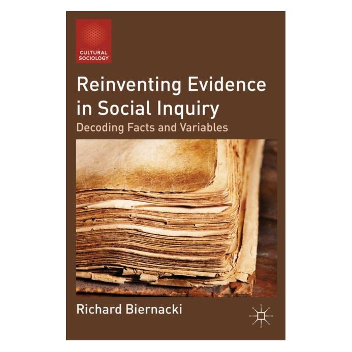 Palgrave Macmillan Biernacki:Reinventing Evidence in Socia (Englisch, Hardcover, Richard Biernacki) (63288735)