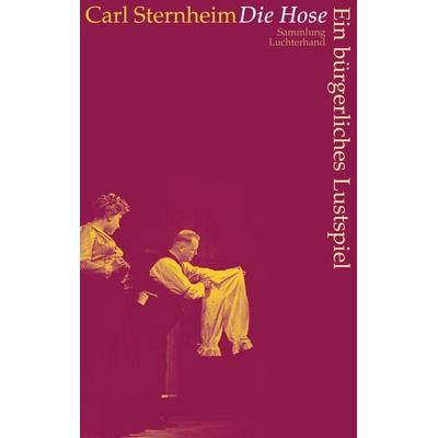 Die Hose, Taschenbuch von Carl Sternheim, Sammlung Luchterhand