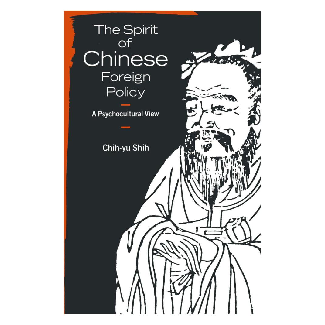 Springer The Spirit of Chinese Foreign Policy (Englisch, Softcover, Chih-yu Shih) (55811083)