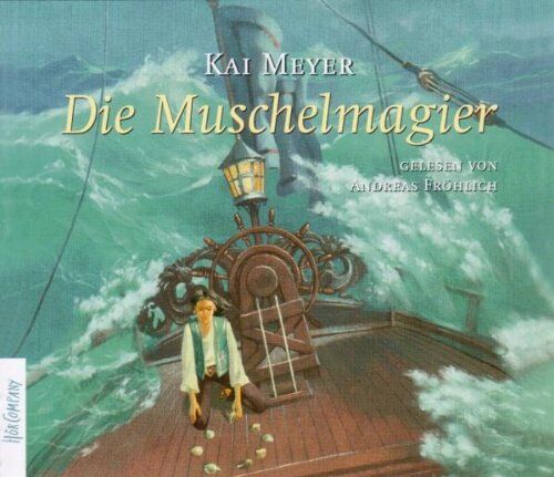 Kai Meyer - Die Muschelmagier: Sprecher: Andreas Fröhlich. 2. Folge der Meyer Trilogie. 5 CDs Multibox 7 Std. - Preis vom 05.10.2026 03:47:11 h